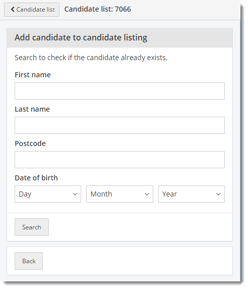 Add candidate to candidate listing. Search for existing candidate.